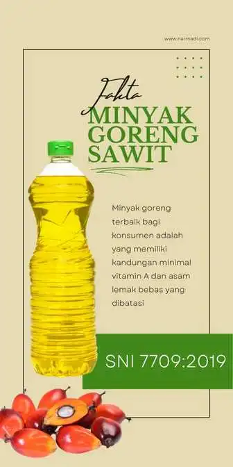 Kandungan minyak goreng sawit sesuai dengan SNI wajib pada SNI 7709 adalah yang mengandung minimal vitamin A dan Karoten, serta dengan kadar asam lemak bebas yang dibatasi