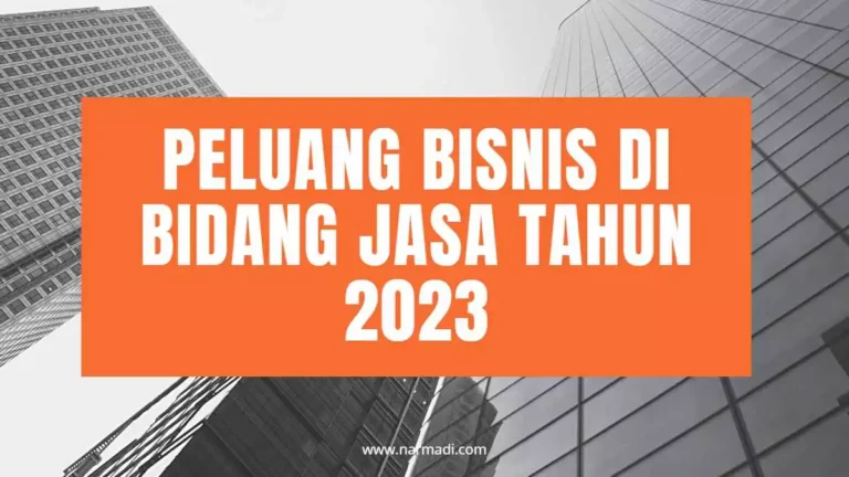 Peluang Bisnis di bidang jasa tahun 2023