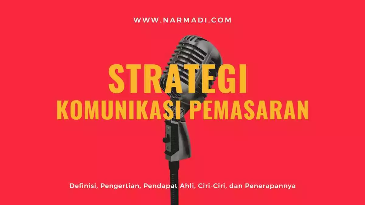 Penerapan Strategi Komunikasi Pemasaran Lengkap