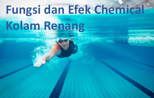 efek chemical kolam renang