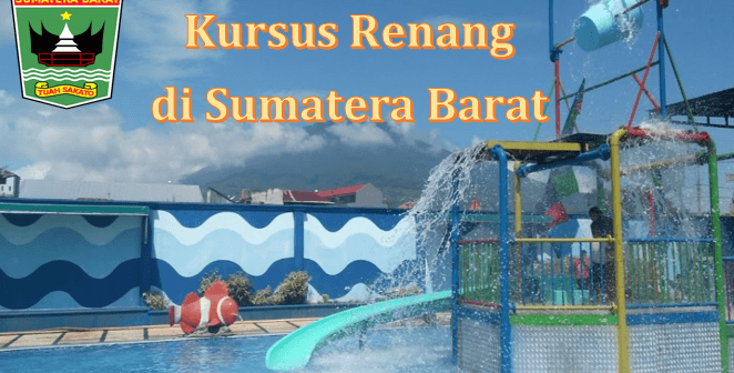 Kursus Renang di Sumatera Barat