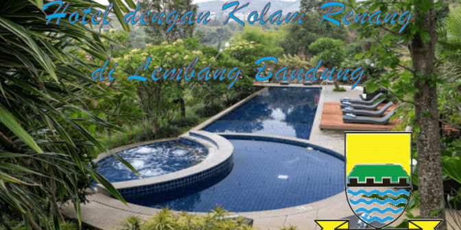 Hotel dengan Kolam Renang di Lembang Bandung