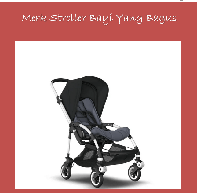 merk stroller bayi yang bagus