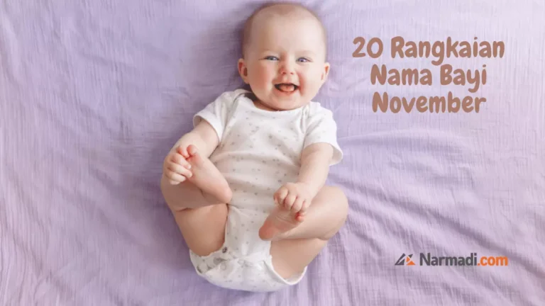 20 Rangkaian Nama Bayi November