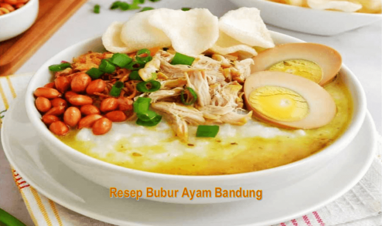 Resep Bubur Ayam Bandung