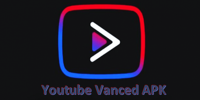 Youtube Vanced APK