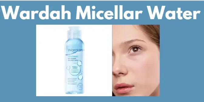micellar water Wardah