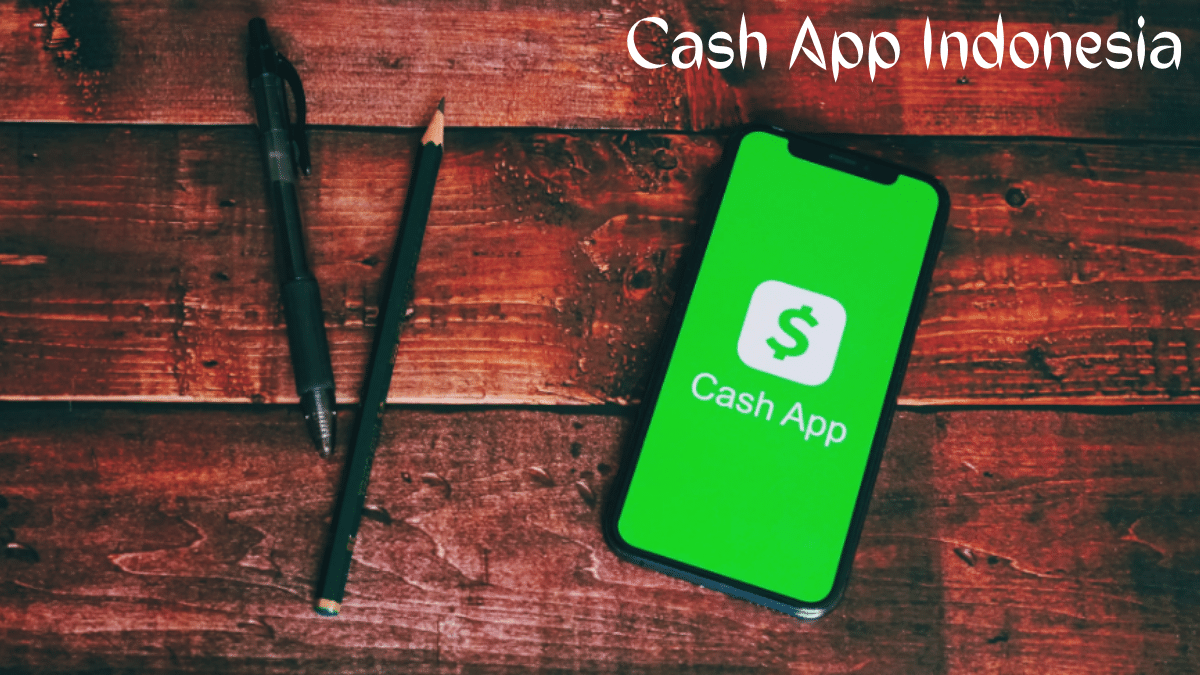 Cash App Indonesia