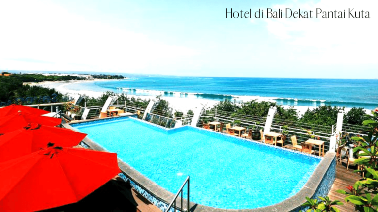 Hotel di Bali Dekat Pantai Kuta