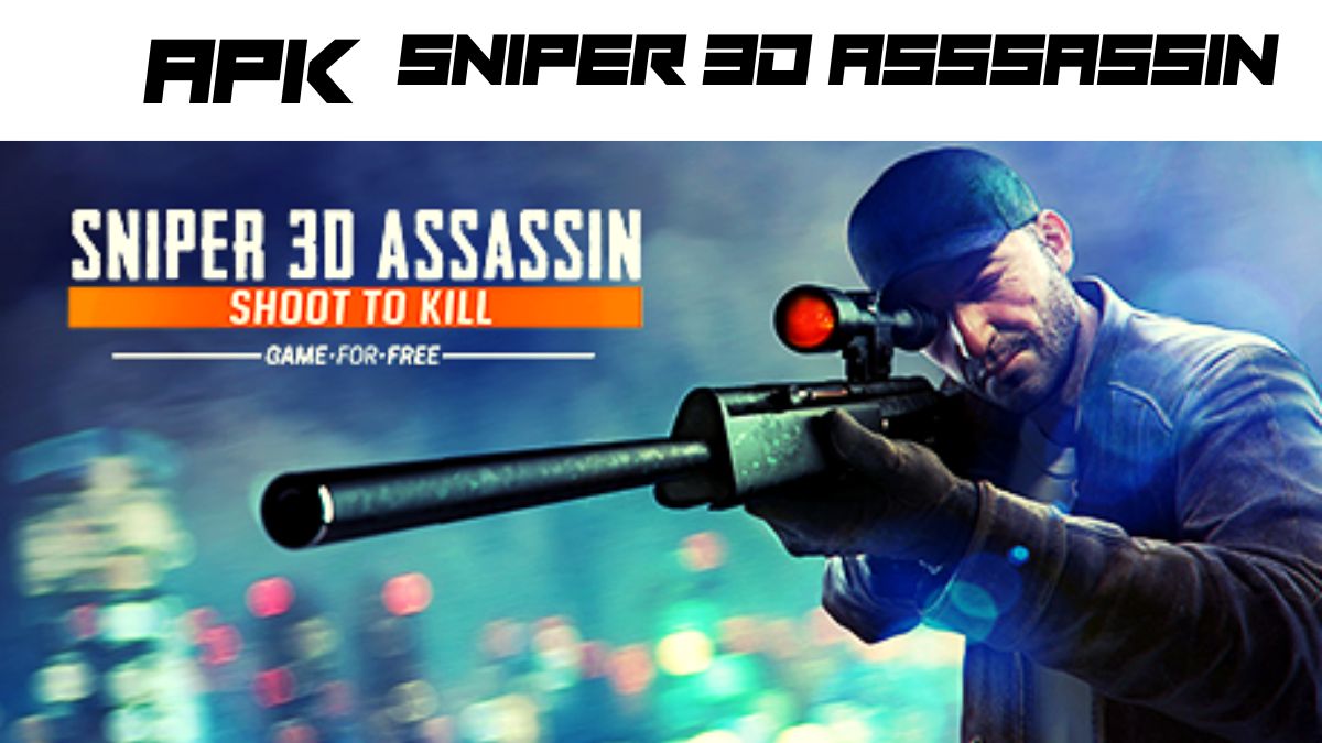 sniper 3d assassin mod apk