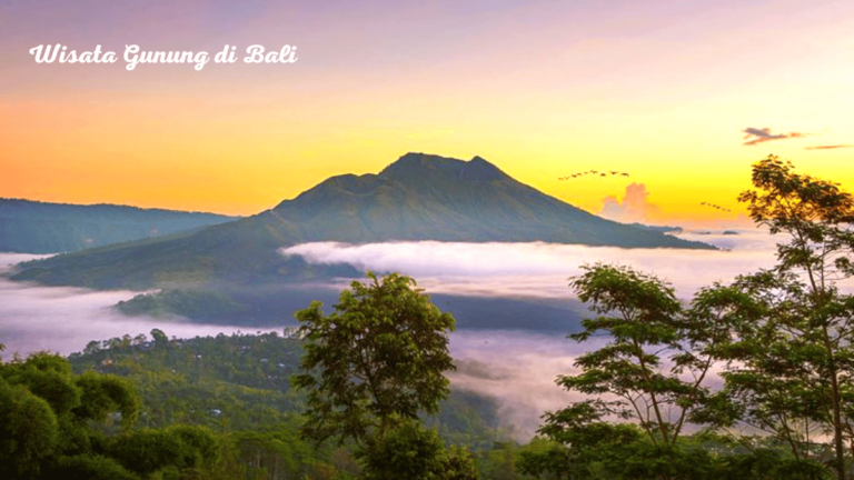 Wisata Gunung di Bali