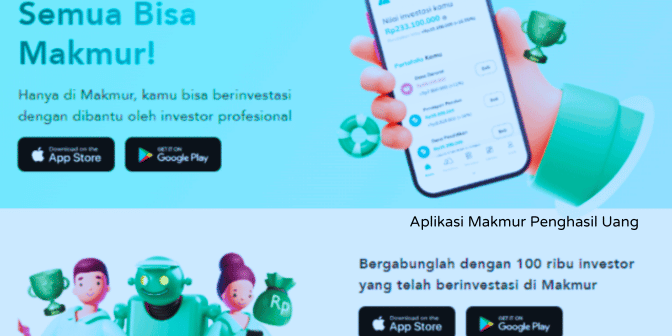 Aplikasi Makmur Penghasil Uang