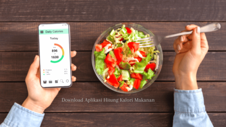 Download Aplikasi Hitung Kalori Makanan
