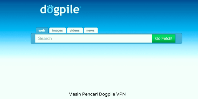 Mesin Pencari Dogpile VPN