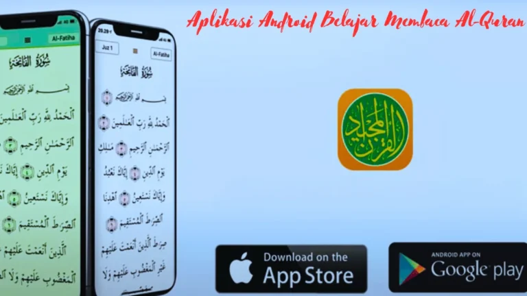 Aplikasi Android Belajar Membaca Al-Quran