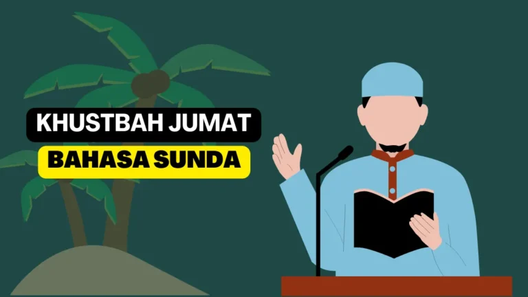 Khutbah Jumat Bahasa Sunda