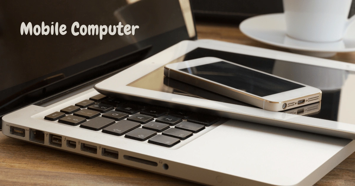 Most Popular Mobile Computer Brands in the World