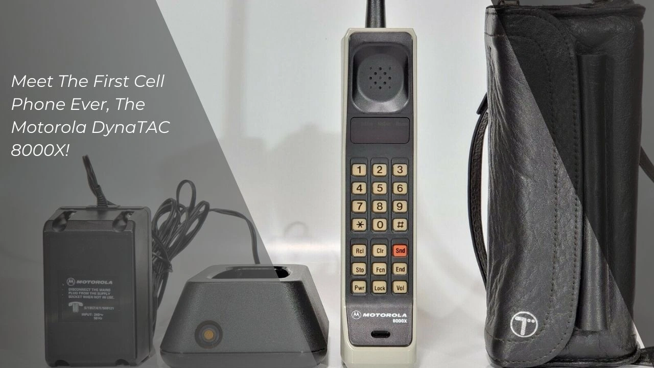 Motorola DynaTAC 8000x The First Cell Phone Ever