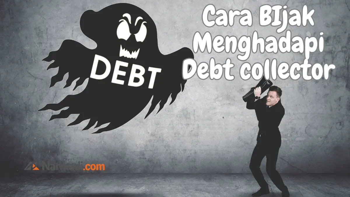 Cara bijak menghadapi Debt collector