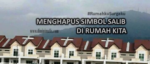MENGHAPUS SIMBOL SALIB DI RUMAH KITA #rumahkusurgaku - narmadi.com/properti
