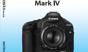 Canon 1D Mark IV Manual User Guide