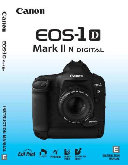 Canon EOS 1D Mark II N User Guide - Manual Instructions