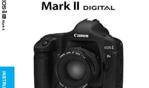 Canon 1Ds Mark II Manual User Guide