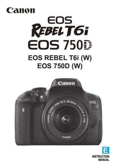 Canon EOS Rebel T6i Manual