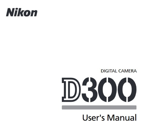 Nikon D300 Manual