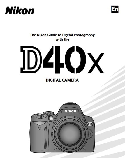 Nikon D40X Manual