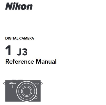 Nikon 1 J3 Manual