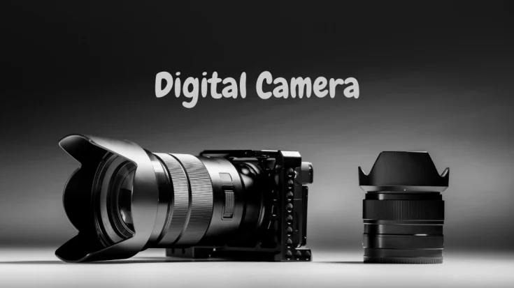 Digital Camera