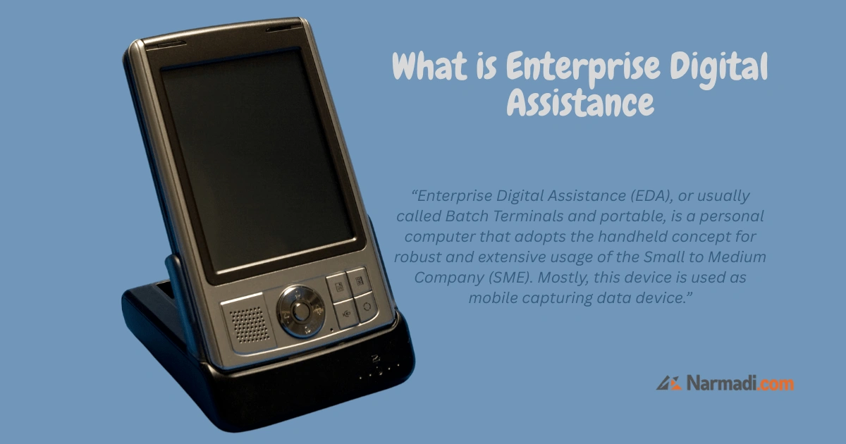 What is Enterprise Digital Assistance