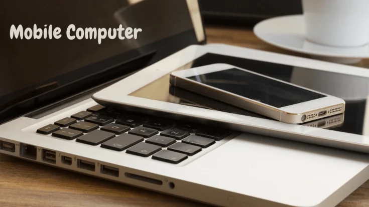 Mobile Computer