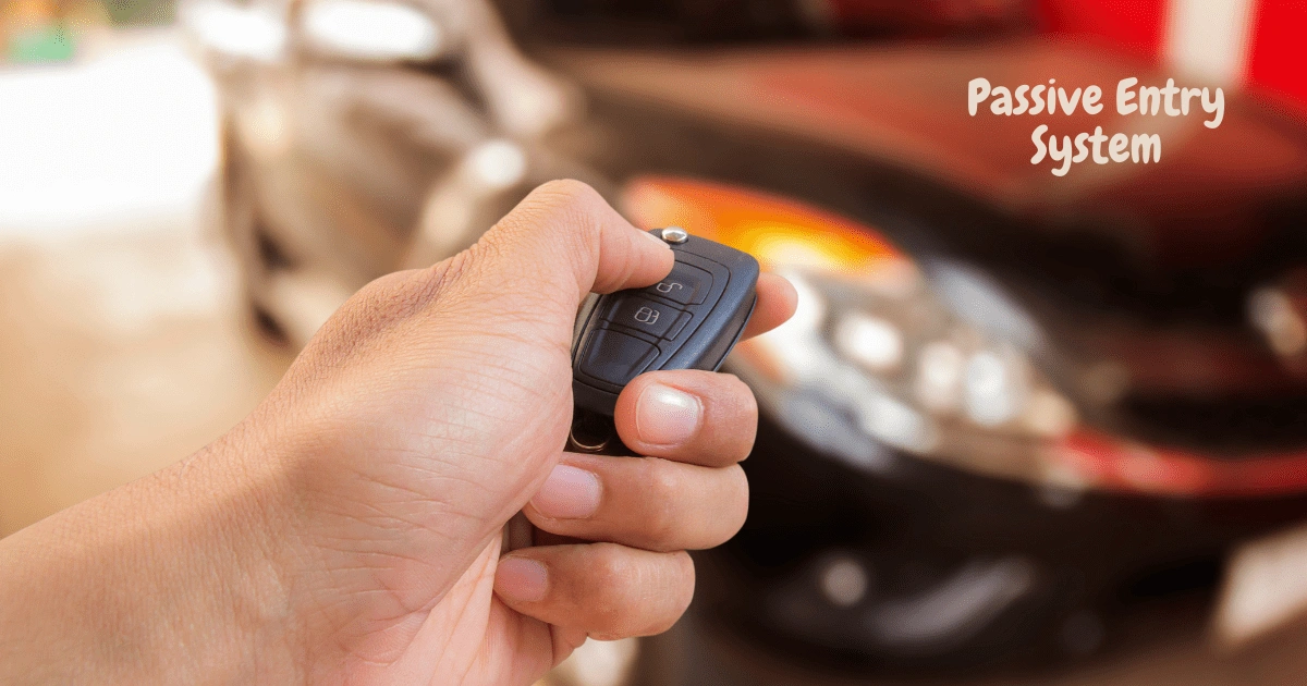 Passive Entry System