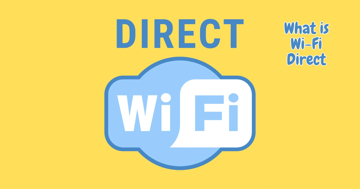Wi-Fi Direct