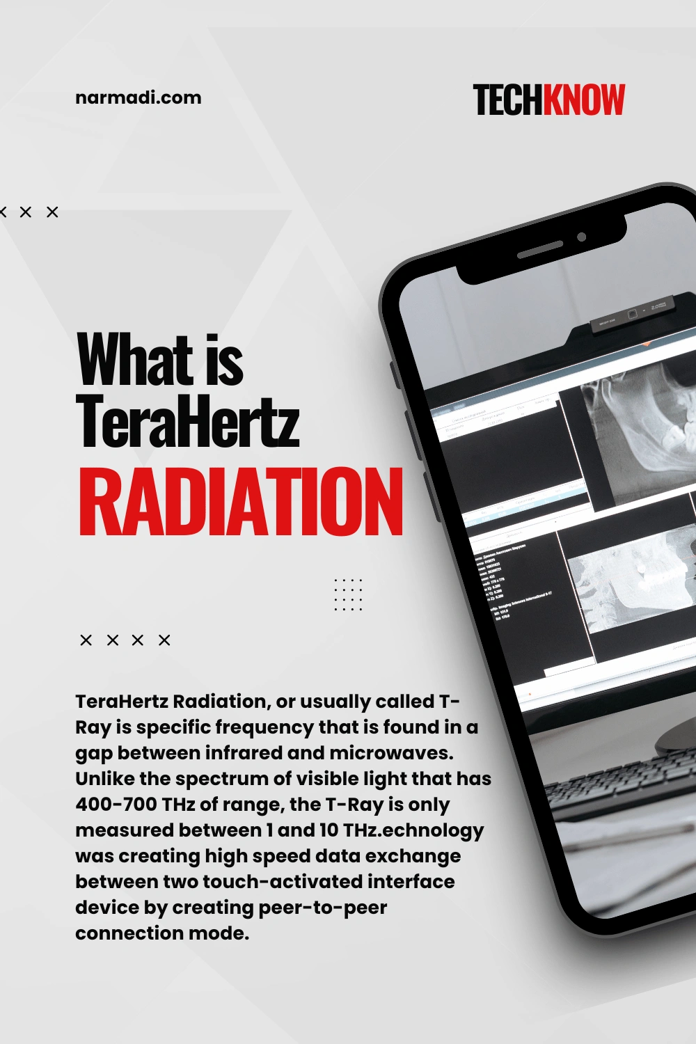 What is TeraHertz Radiation