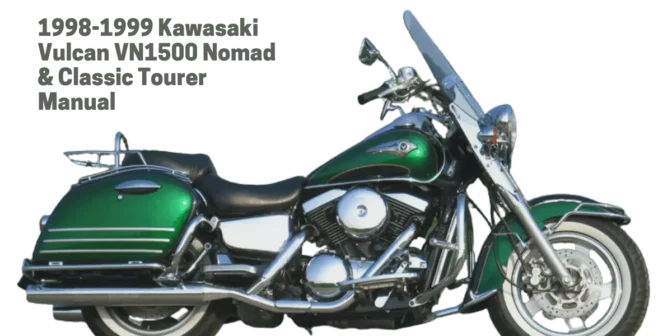 1998-1999 Kawasaki Vulcan VN1500 Nomad & Classic Tourer Manual