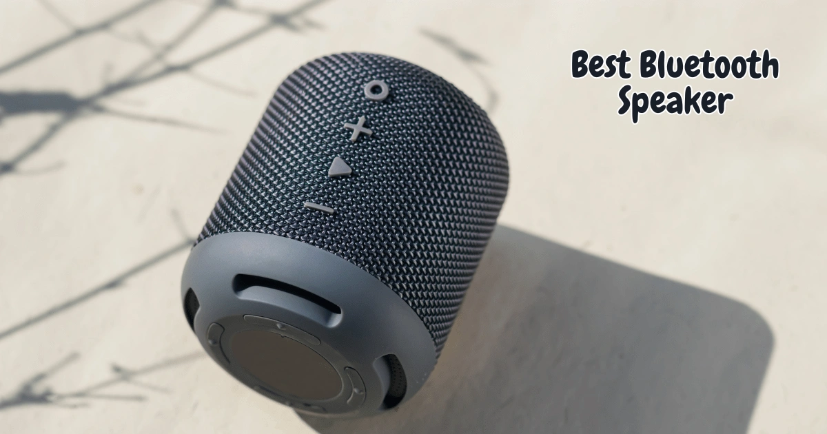 Best Bluetooth Speaker