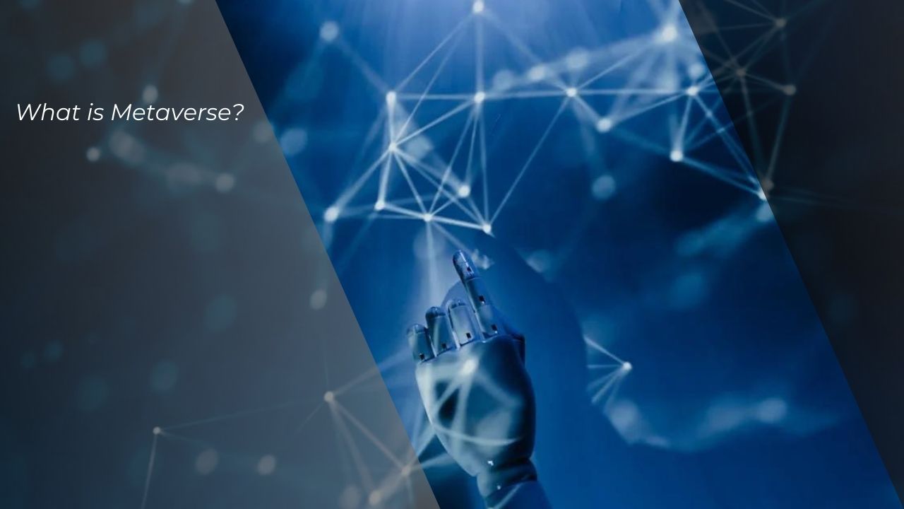 What is Metaverse
