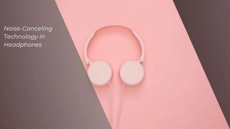 noise-canceling technology