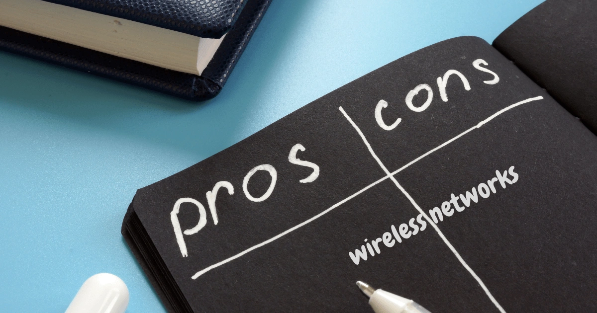 pros and cons of wireless networks