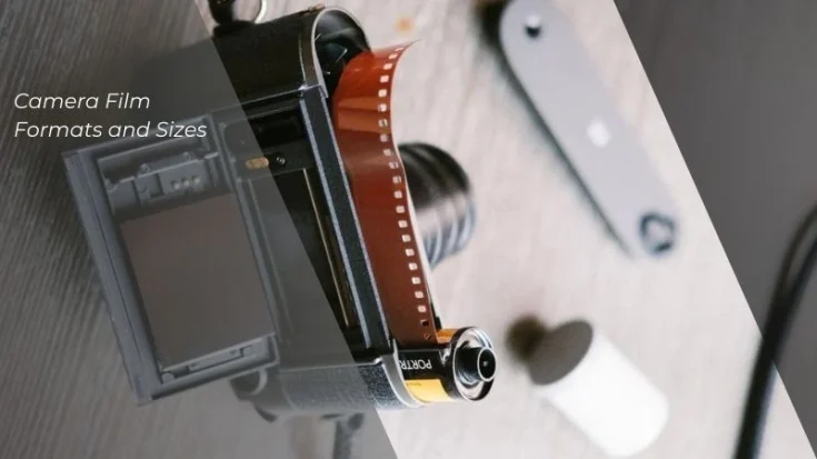 Camera Film Formats and Sizes