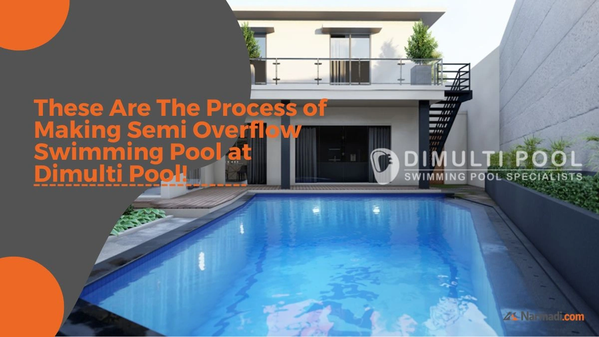 Semi Overflow Swimming Pool