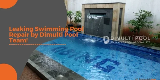 Leaking Swimming Pool Repair