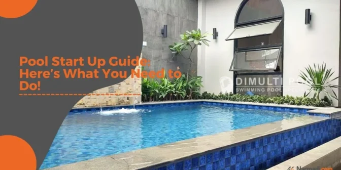 Pool Start Up Guide