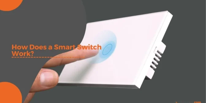 How Does a Smart Switch Work
