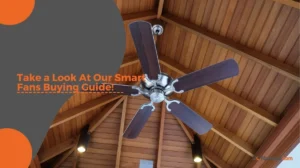 Smart Fans Buying Guide