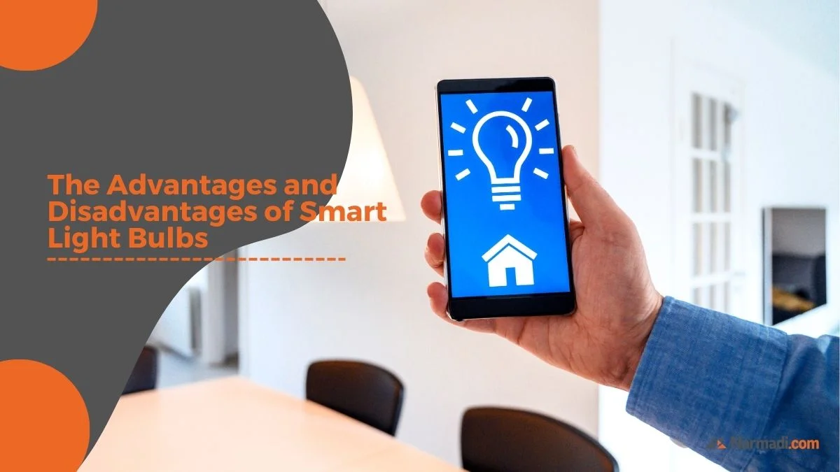 Advantages and Disadvantages of Smart Light Bulbs