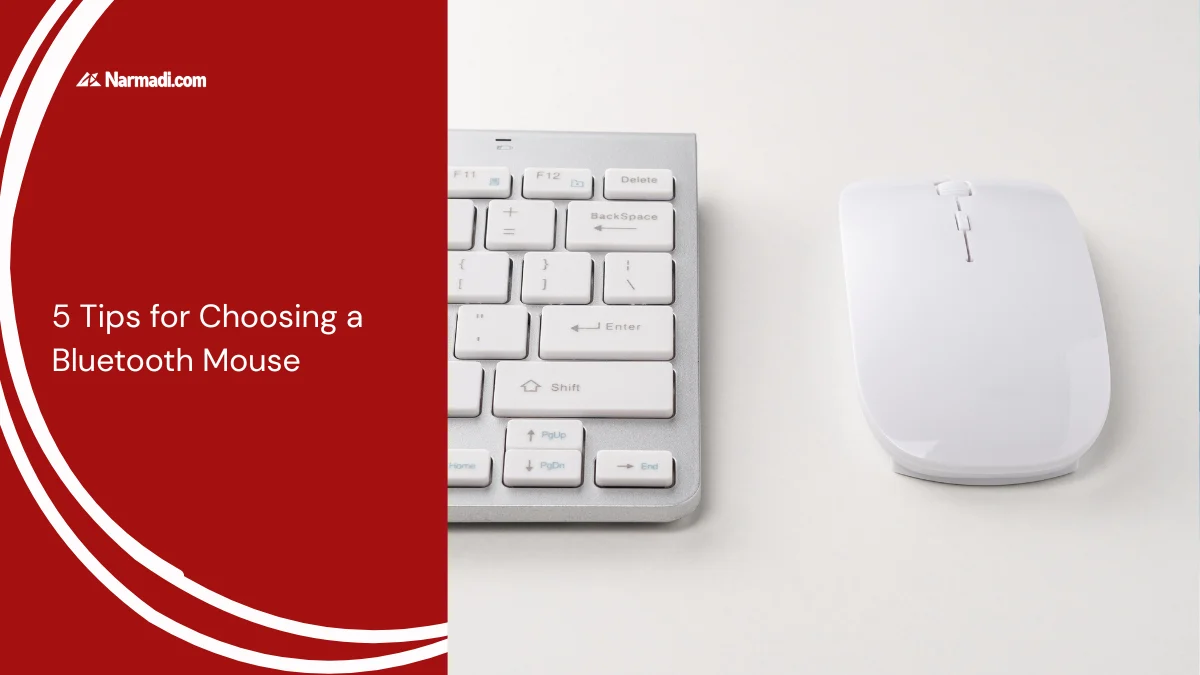 5 Tips for Choosing a Bluetooth Mouse